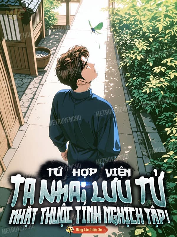 Tứ Hợp Viện: Ta Nhai Lưu Tử, Nhặt Thuộc Tính Nghịch Tập!