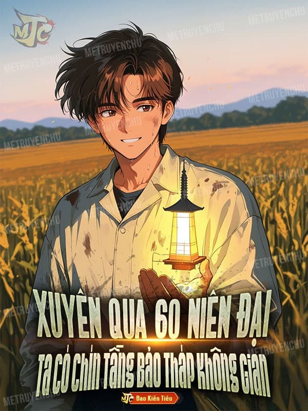 Xuyên Qua 60 Niên Đại, Ta Có Chín Tầng Bảo Tháp Không Gian