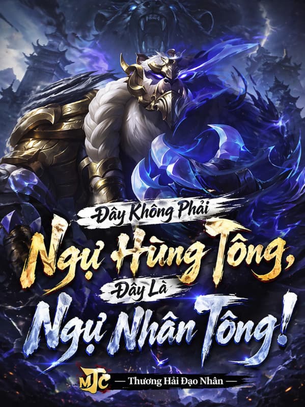 Đây Không Phải Ngự Hùng Tông, Đây Là Ngự Nhân Tông!