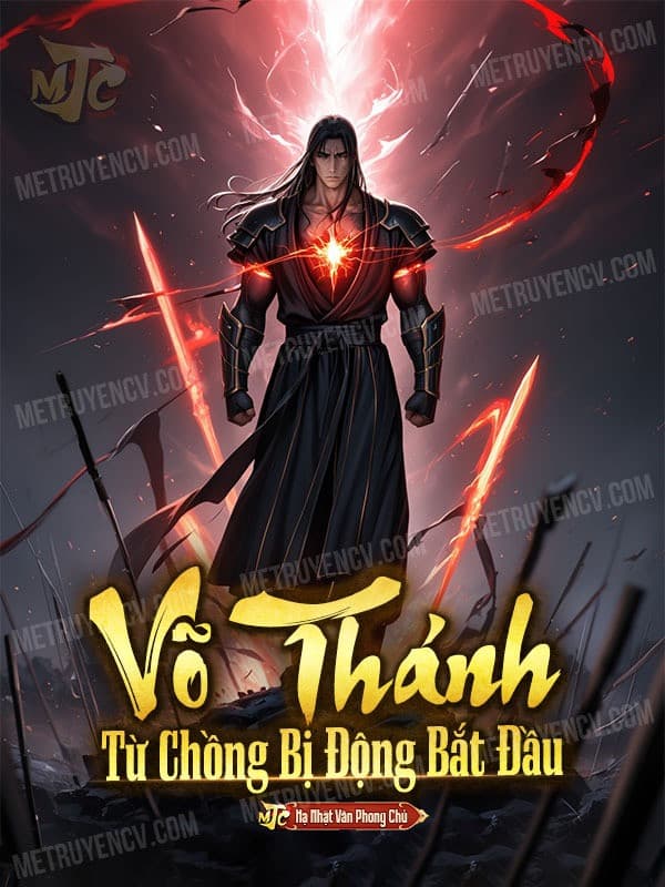 Võ Thánh Từ Chồng Bị Động Bắt Đầu