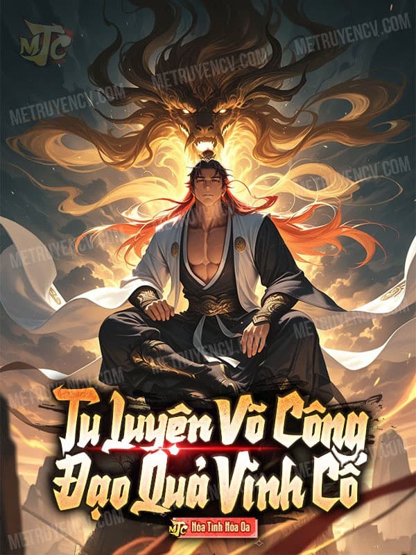 Tu Luyện Võ Công, Đạo Quả Vĩnh Cố!