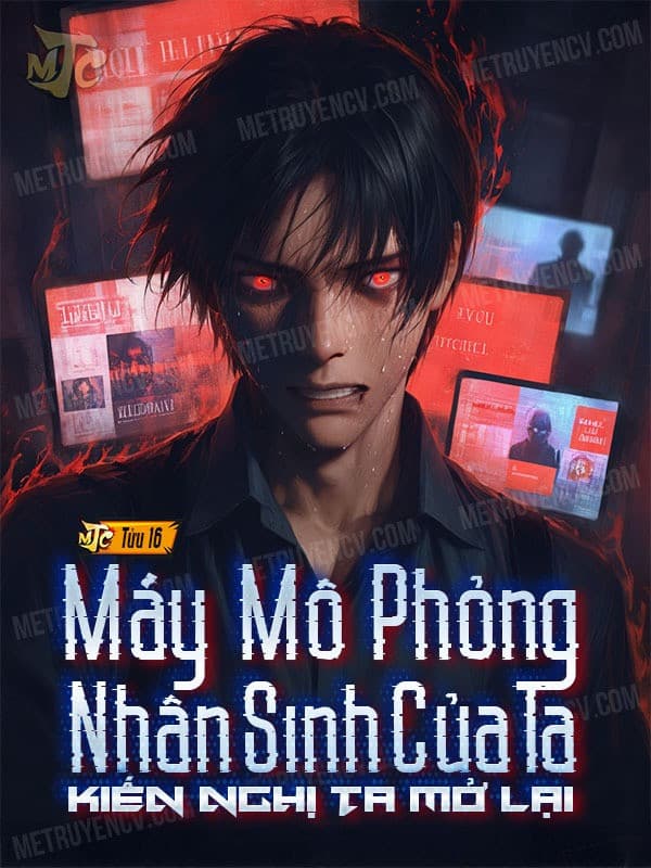 Máy Mô Phỏng Nhân Sinh Của Ta Kiến Nghị Ta Mở Lại