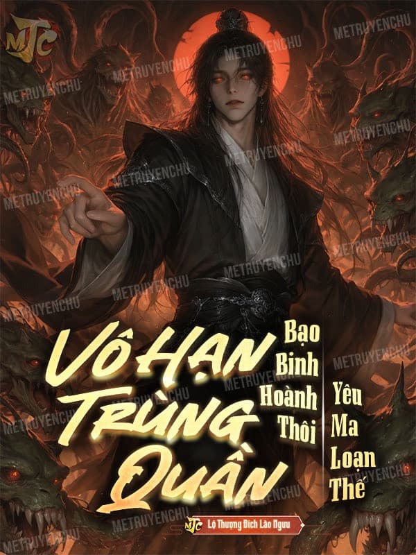 Vô Hạn Trùng Quần, Bạo Binh Hoành Thôi Yêu Ma Loạn Thế