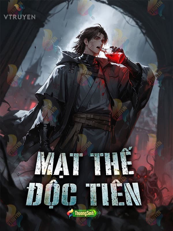Mạt Thế Độc Tiên