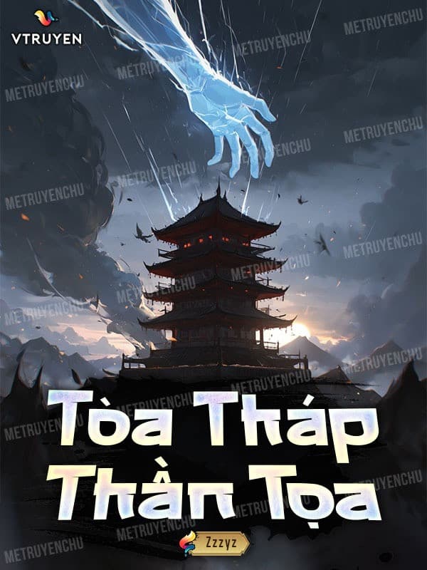 Tòa Tháp Thần Tọa.