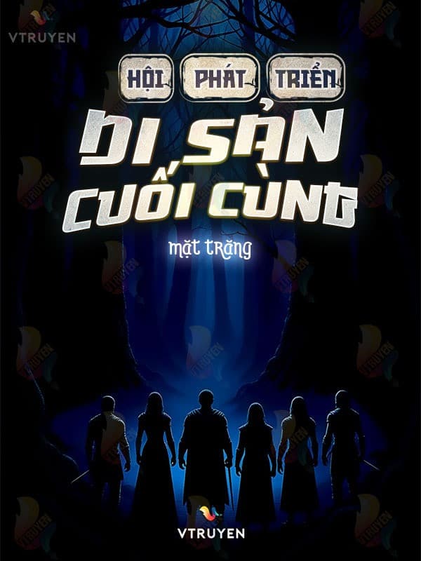 Hội Phát Triển Di Sản Cuối Cùng