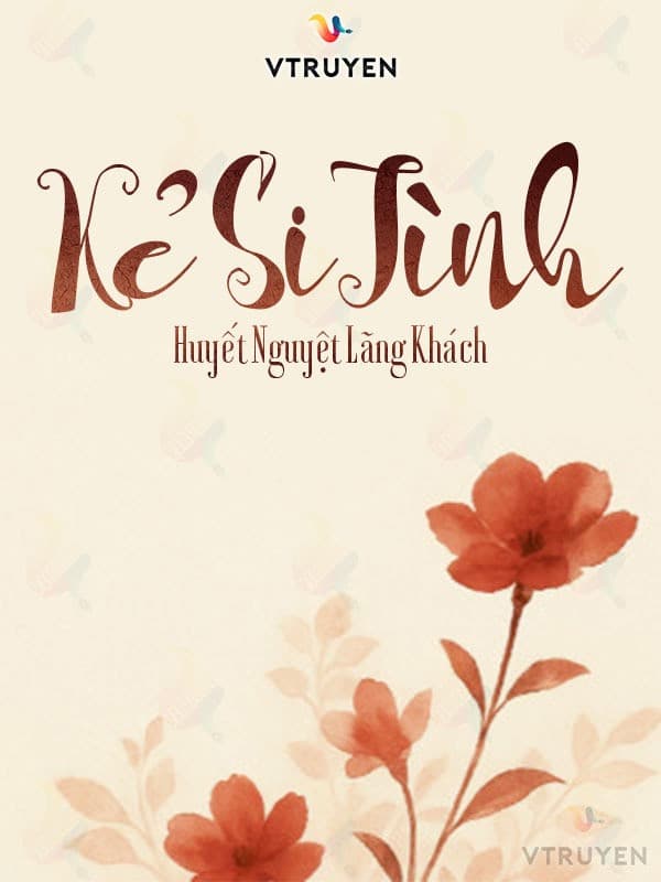 Kẻ Si Tình