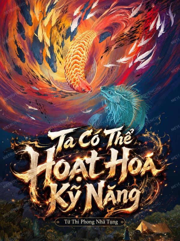 Ta Có Thể Hoạt Hoá Kỹ Năng