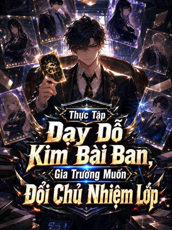 Thực Tập Dạy Dỗ Kim Bài Ban, Gia Trưởng Muốn Đổi Chủ Nhiệm Lớp