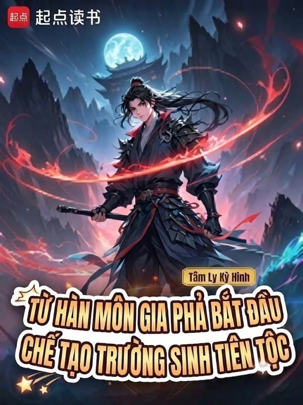 Từ Hàn Môn Gia Phả Bắt Đầu Chế Tạo Trường Sinh Tiên Tộc