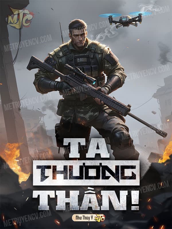 Ta, Thương Thần!