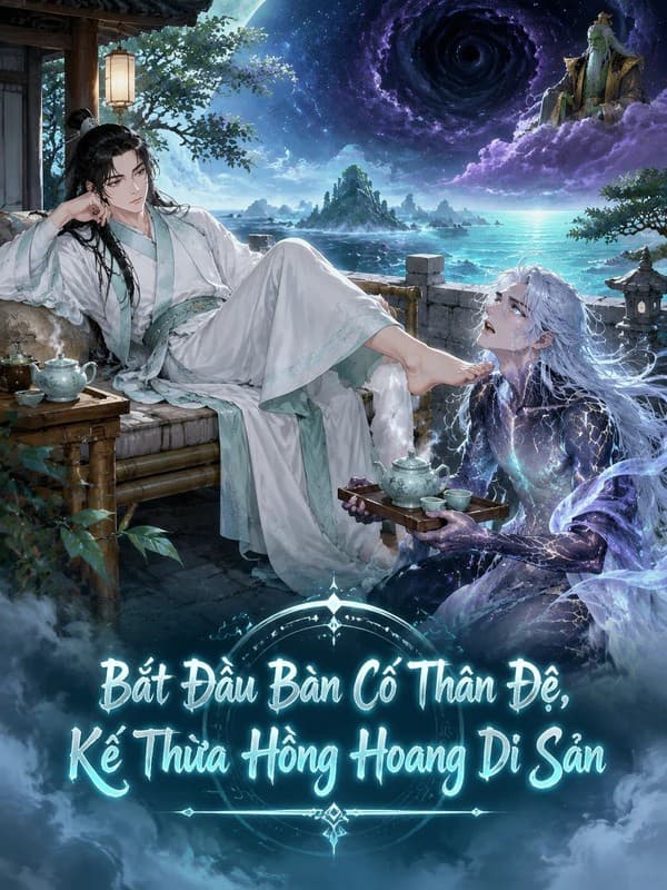 Bắt Đầu Bàn Cổ Thân Đệ, Kế Thừa Hồng Hoang Di Sản