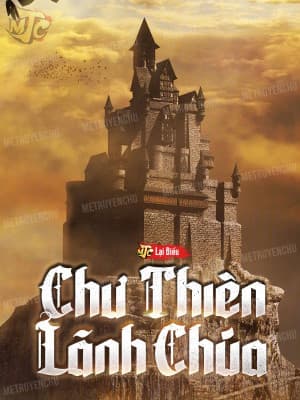 Chư Thiên Lãnh Chúa (Trọn Bộ)