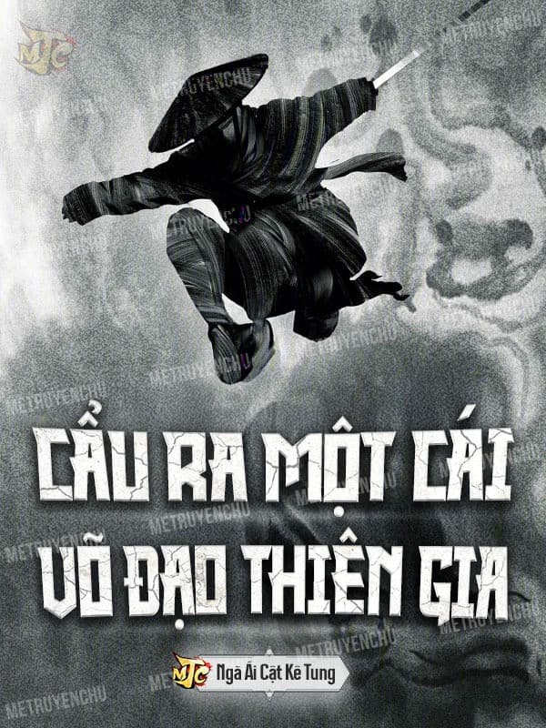 Cẩu Ra Một Cái Võ Đạo Thiên Gia